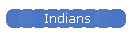 Indians